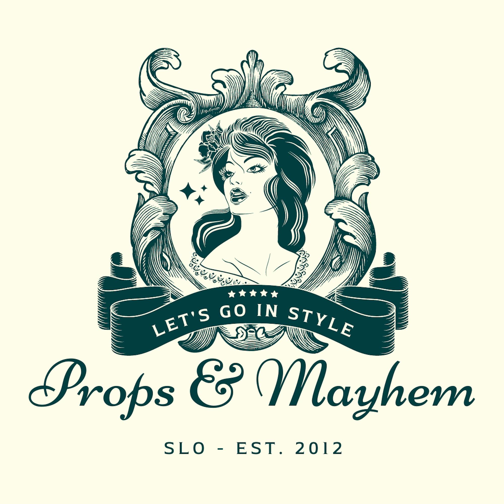 Props & Mayhem